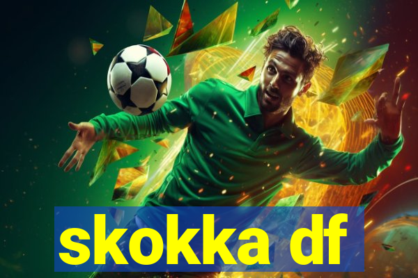 skokka df